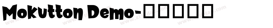 Mokutton Demo字体转换